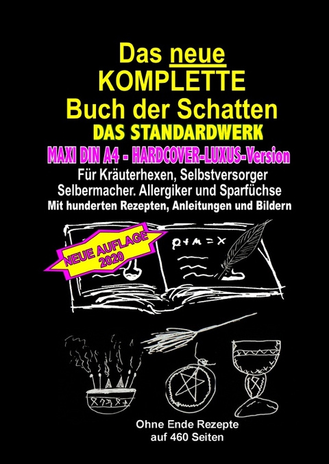 DIN A4 - HARDCOVER-LUXUS-Version - Das neue KOMPLETTE Buch der Schatten - DAS STANDARDWERK - M. Otto