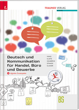 Deutsch und Kommunikation für Handel, Büro und Gewerbe + digitales Zusatzpaket - Haas, Rupert; Glatz, Alice; Neuböck, Karin; Stanek, Wolfgang; Glaser, Friedrich