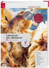 Lehrbuch der Bäckerei - Ausgabe für Deutschland + digitales Zusatzpaket inkl. digitalem Zusatzpaket - Janssen, Hans Ludwig; Saalfeld, Udo; Mar, Alfred; Jenecek, Herbert; Kapplmüller, Johann; Nimmervoll, Wolfgang; Payer, Hannes; Sandbichler, Johann; Sperrer, Josef