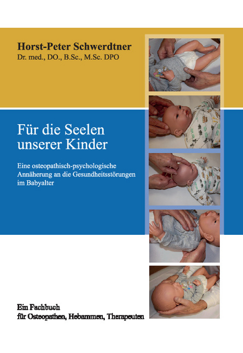 Für die Seelen unserer Kinder - Horst-Peter Schwerdtner