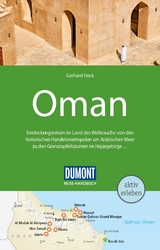 DuMont Reise-Handbuch Reiseführer Oman - Gerhard Heck