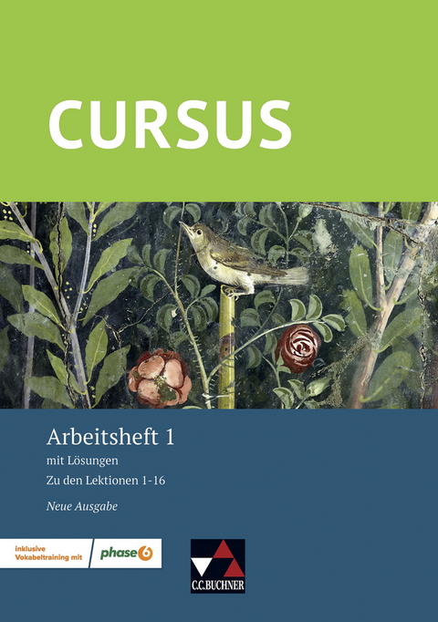 Cursus – Neue Ausgabe / Cursus – Neue Ausgabe AH 1 - Andrea Wilhelm