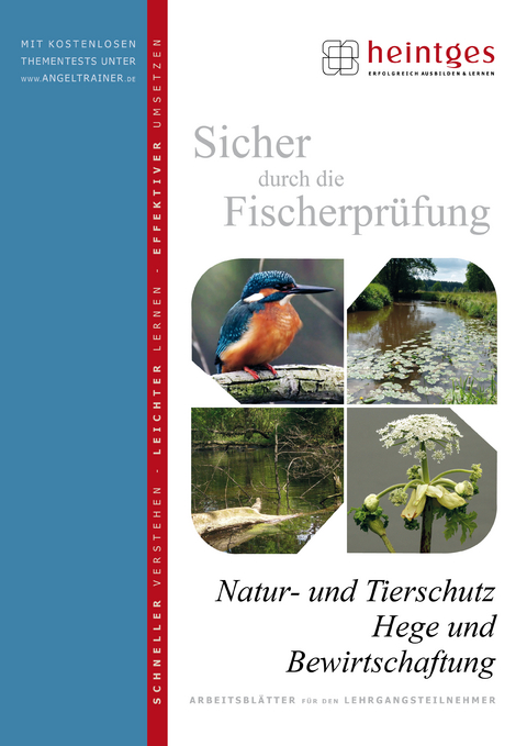 Natur- und Tierschutz, Hege und Bewirtschaftung - 