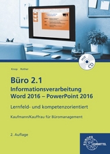 Büro 2.1 - Informationsverarbeitung Word 2016 - PowerPoint 2016 - Knop, Ellen; Rother, Gabriele