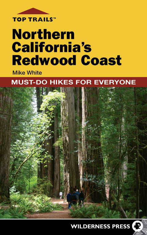 Top Trails: Northern California's Redwood Coast -  Mike