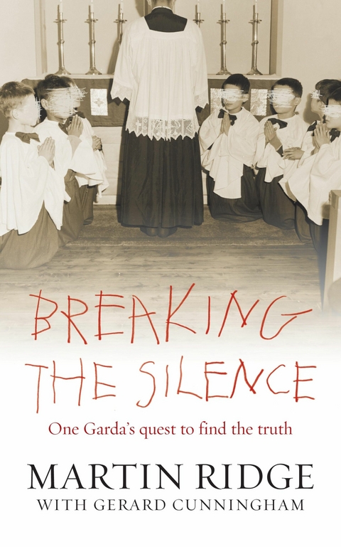 Breaking the Silence -  Gerard Cunningham,  Martin Ridge