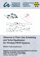 Advances in Multi-User Scheduling and Turbo Equalization for Wireless MIMO systems - Martin Fuchs-Lautensack