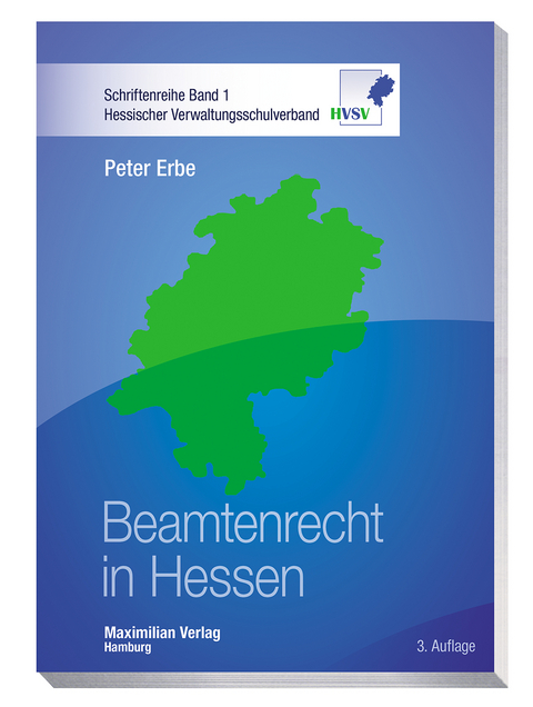 Beamtenrecht in Hessen - Peter Erbe