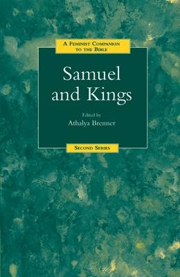 A Feminist Companion to Samuel and Kings - 