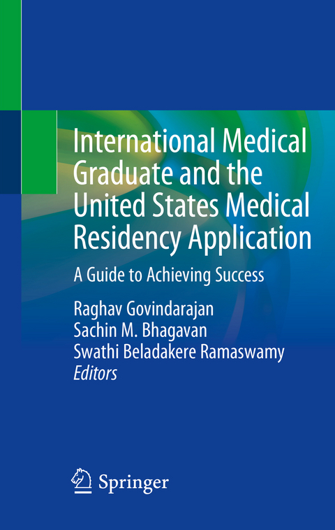 International Medical Graduate and the United States Medical Residency Application - 