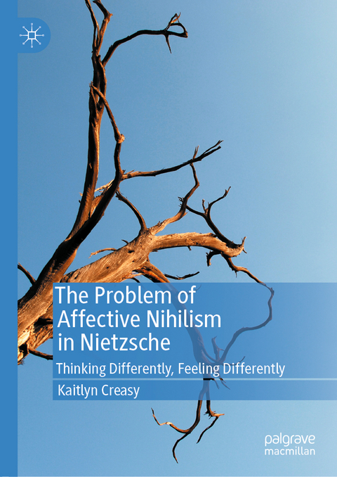 The Problem of Affective Nihilism in Nietzsche - Kaitlyn Creasy