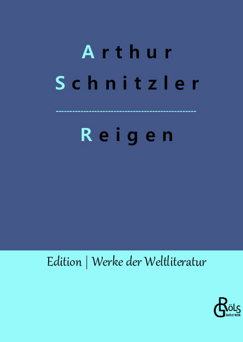 Reigen - Arthur Schnitzler