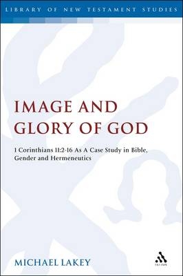 Image and Glory of God -  Dr. Michael Lakey