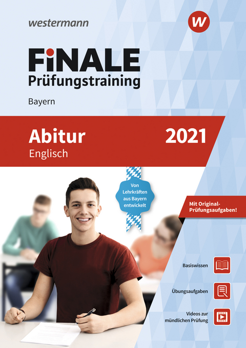 FiNALE Prüfungstraining / FiNALE Prüfungstraining Abitur Bayern - Christine Stakenborg, Thomas Stakenborg