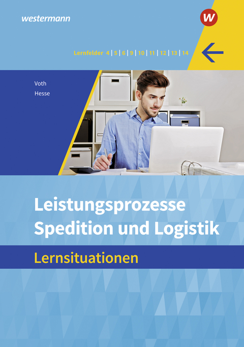 Spedition und Logistik - Gernot Hesse, Martin Voth