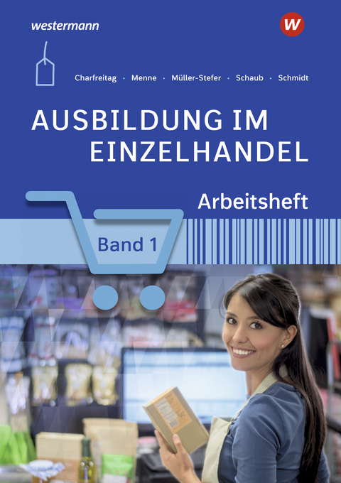 Ausbildung im Einzelhandel - Claudia Charfreitag, Jörn Menne, Udo Müller-Stefer, Ingo Schaub, Christian Schmidt