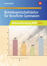 Betriebswirtschaftslehre für Berufliche Gymnasien - Dörr, Hans-Joachim; Müller, Helmut; Overbeck, Dirk; Thomas, Dirk