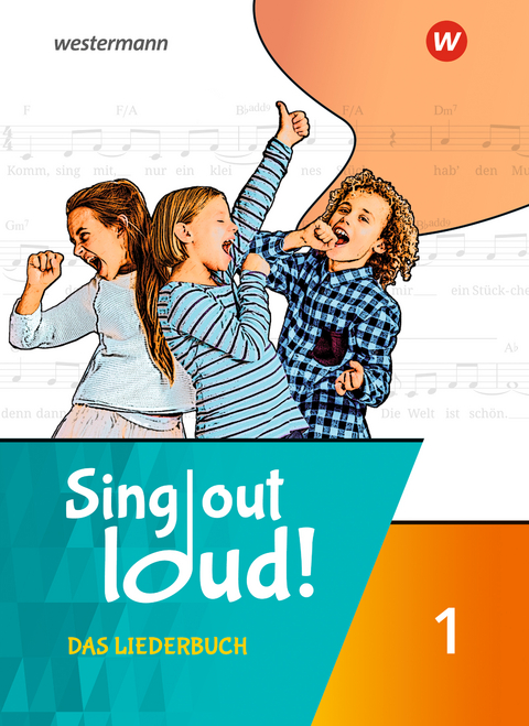 Sing out loud! - Patrick Bach, Walter Lindenbaum, Gisela Sandner, Miriam Sauter, Markus Sauter