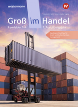 Groß im Handel- KMK-Ausgabe - Schülerband - Marcel Kunze, Peter Limpke, Rainer Tegeler, Hans Jecht, Hartwig Heinemeier, Tobias Fieber