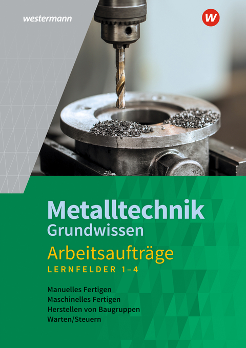 Metalltechnik Grundwissen - Jürgen Kaese, Wolfgang Rund