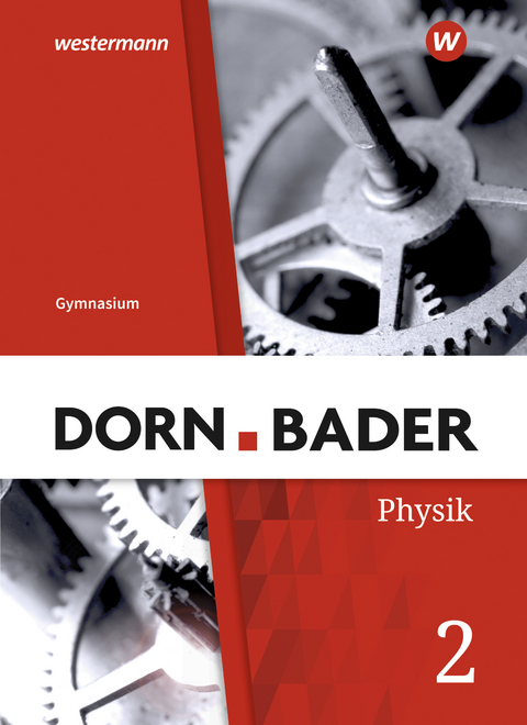 Dorn / Bader Physik SI - Allgemeine Ausgabe 2019 - 