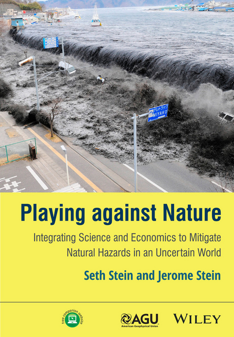 Playing against Nature -  Jerome Stein,  Seth Stein