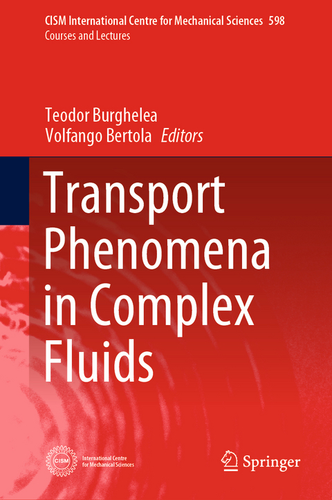 Transport Phenomena in Complex Fluids - 