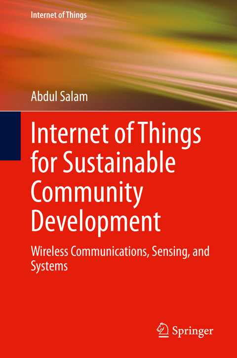 Internet of Things for Sustainable Community Development - Abdul Salam