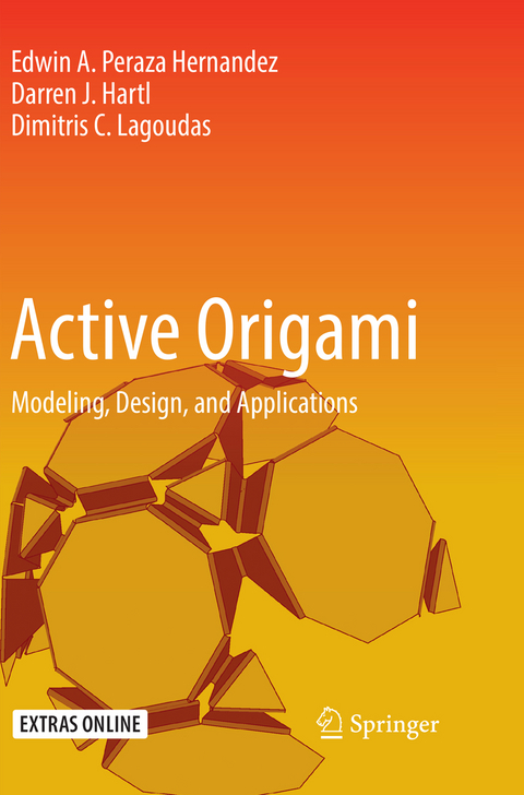 Active Origami - Edwin A. Peraza Hernandez, Darren J. Hartl, Dimitris C. Lagoudas