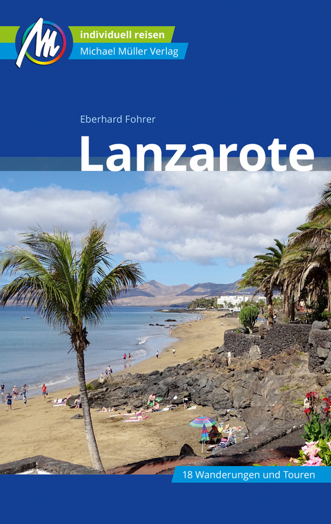 Lanzarote Reiseführer Michael Müller Verlag - Eberhard Fohrer