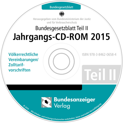 Bundesgesetzblatt Teil II Jahrgangs-CD-ROM 2015