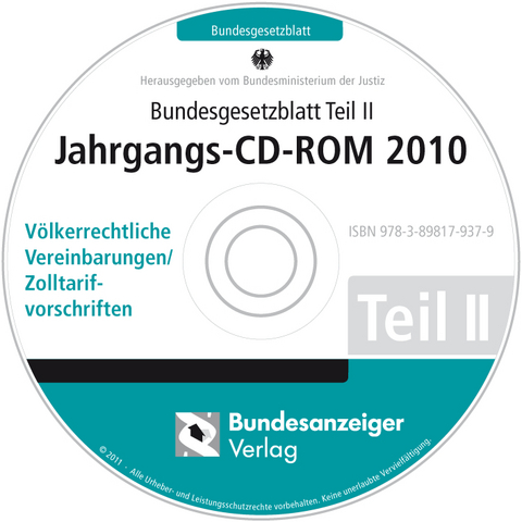 Bundesgesetzblatt Teil II Jahrgangs-CD-ROM 2010