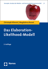 Das Elaboration-Likelihood-Modell - Klimmt, Christoph; Rosset, Magdalena