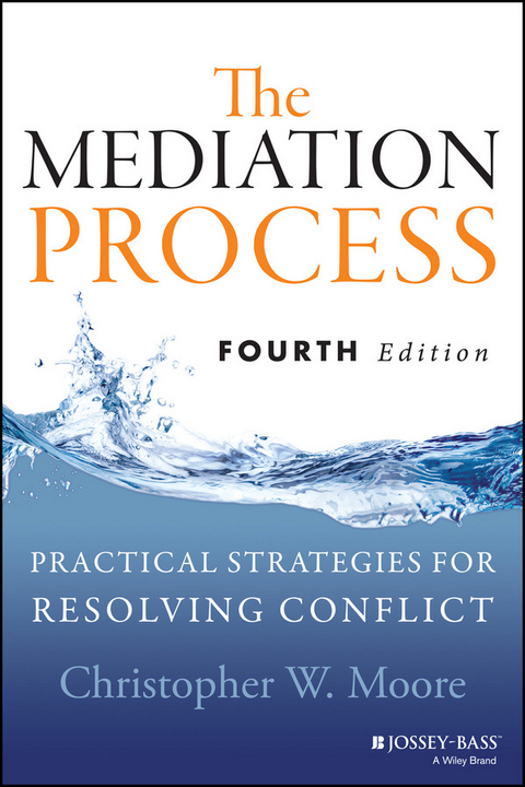 Mediation Process -  Christopher W. Moore