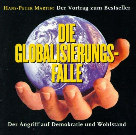 Globalisierungsfalle - Hans Peter MARTIN