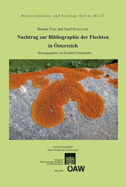 Nachtrag zur Bibliographie der Flechten in Österreich - Roman Türk, Josef Hafellner