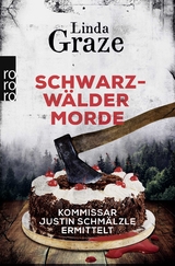 Schwarzwälder Morde - Linda Graze