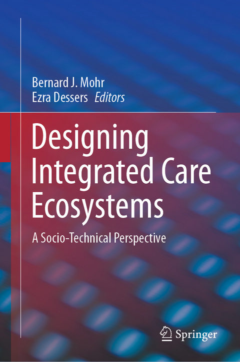 Designing Integrated Care Ecosystems - 