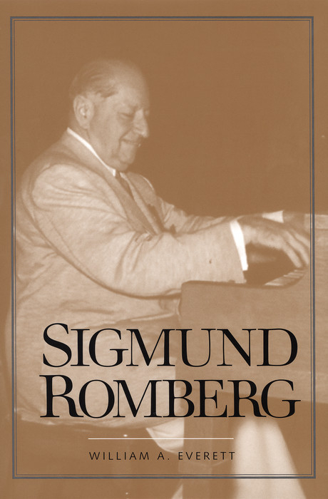 Sigmund Romberg -  Everett William A. Everett