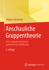 Anschauliche Gruppentheorie - Stephan Rosebrock