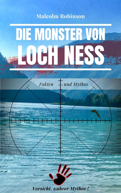 Die Monster von Loch Ness - Malcolm Robinson