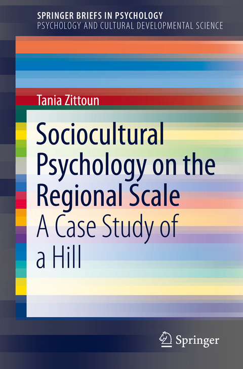 Sociocultural Psychology on the Regional Scale - Tania Zittoun