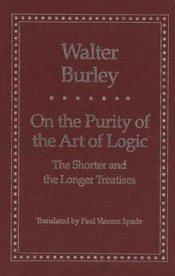 On the Purity of the Art of Logic -  Burley Walter Burley