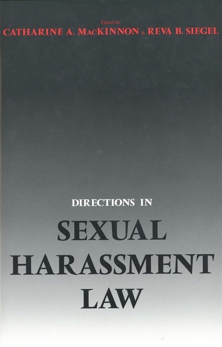 Directions in Sexual Harassment Law - 