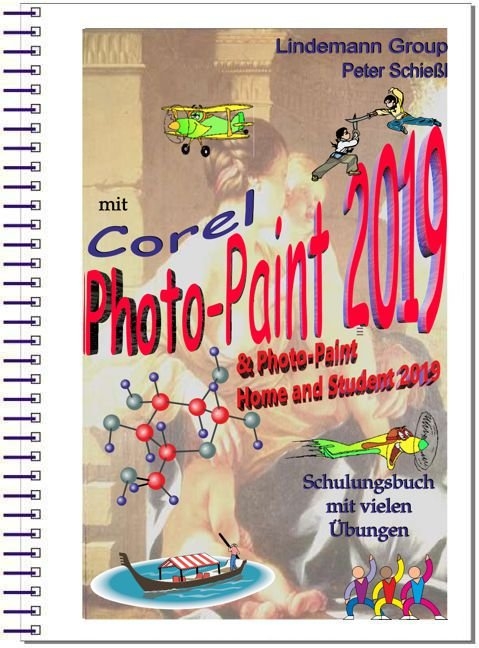 Corel Photo-Paint 2019 & Photo-Paint Home and Student 2019 - Schießl Peter