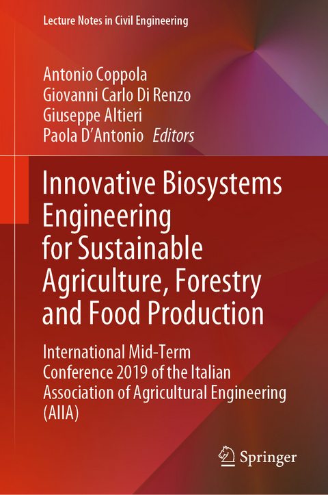 Innovative Biosystems Engineering for Sustainable Agriculture, Forestry and Food Production - 