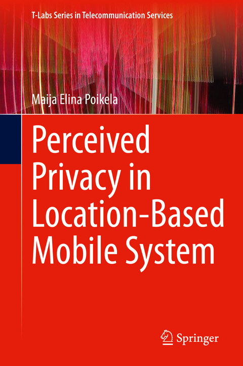 Perceived Privacy in Location-Based Mobile System - Maija Elina Poikela