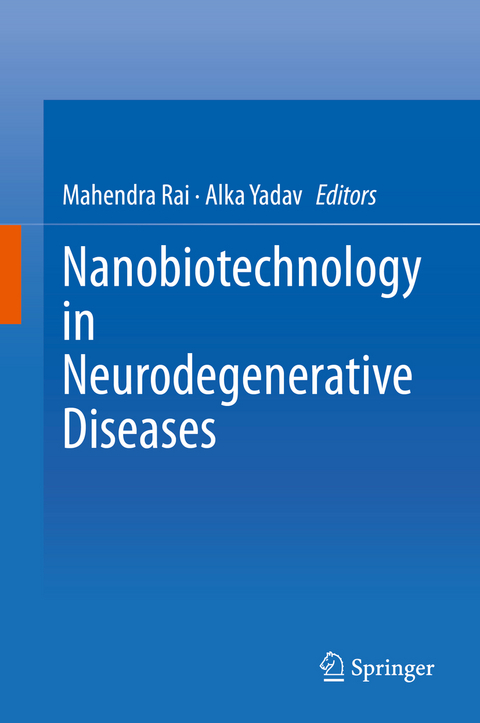 Nanobiotechnology in Neurodegenerative Diseases - 