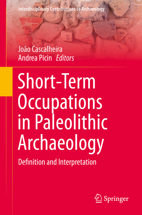 Short-Term Occupations in Paleolithic Archaeology - 