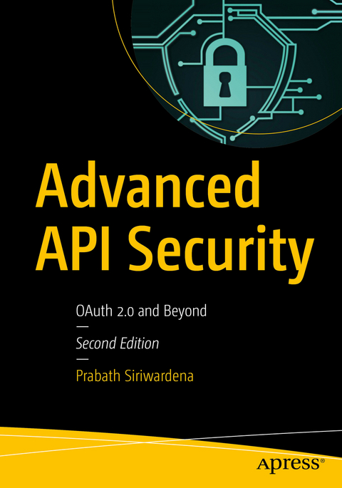 Advanced API Security - Prabath Siriwardena
